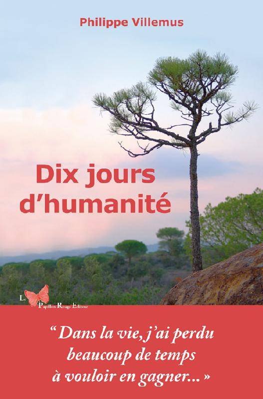 [Villemus, Philippe] Dix jours d'humanité 00318510