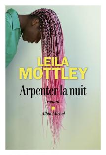 [Mottley, Leila] Arpenter la nuit  Arpent10