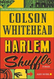 [Whitehead, Colson] Harlem Shuffle  Harlem10