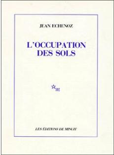 [Echenoz, Jean] L'occupation des sols  L_occu10