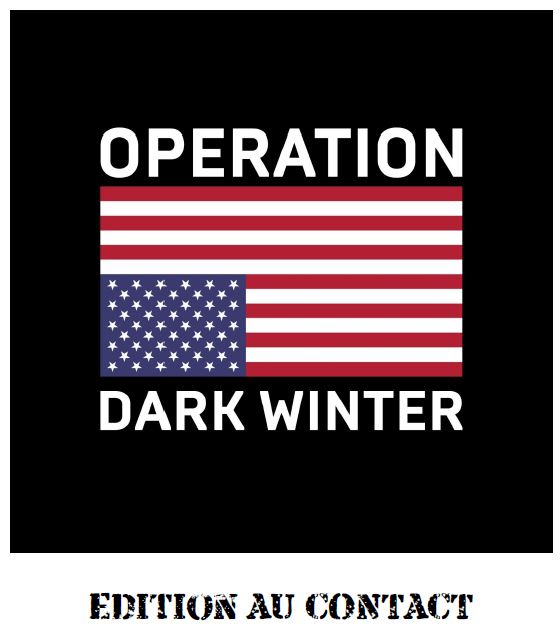 Opération Dark winter : adaptation de la campagne pour Au contact Captur15