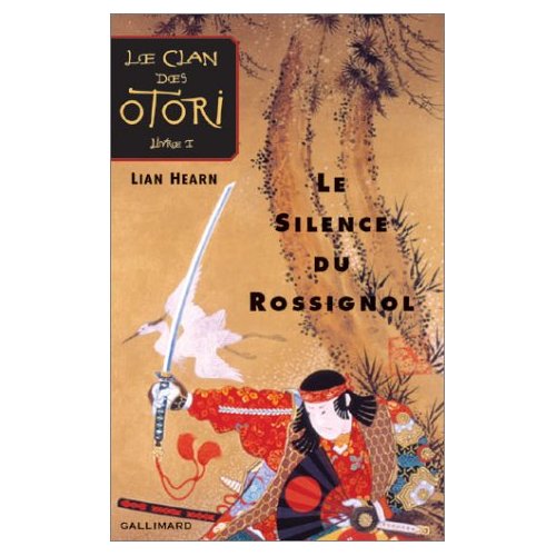 Le clan des otori : Le silence du rossignol de Lian Hearn 51jc2y10