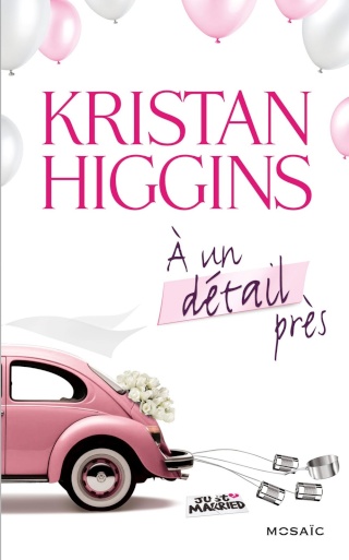 A un détail près (Kristan Higgins) A_un_d11