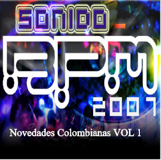 SONIDO BPM - NOVEDADES COLOMBIANAS VOL 1 (DD) 2007 Font2w10
