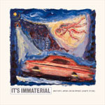  -1986 It's Immaterial-Driving Away From Home Its_im10