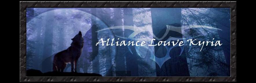 Forum de la guilde Alliance Louve Kyria