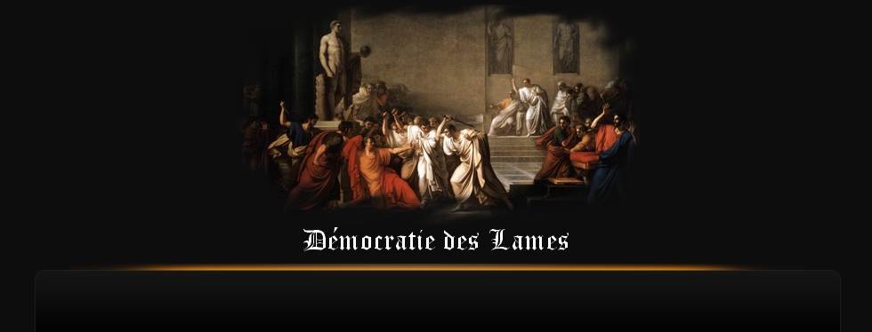 Démocratie des Lames