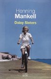 Henning MANKELL - Daisy Sisters 41ibtv10