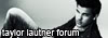 Taylor Lautner Forum