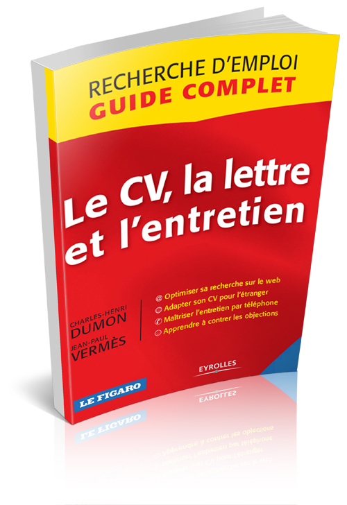 Le CV, la lettre et l'entretien 113