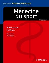 Médecine du sport pour le praticien 4ème édition  11825110