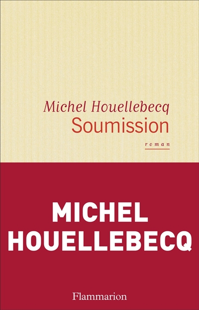 houellebecq - Michel Houellebecq - Page 31 Soumis10