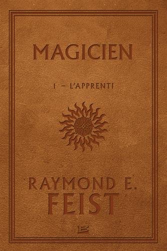 FEIST Raymond E. - MAGICIEN  - Tome 1 : L'Apprenti L_appr10