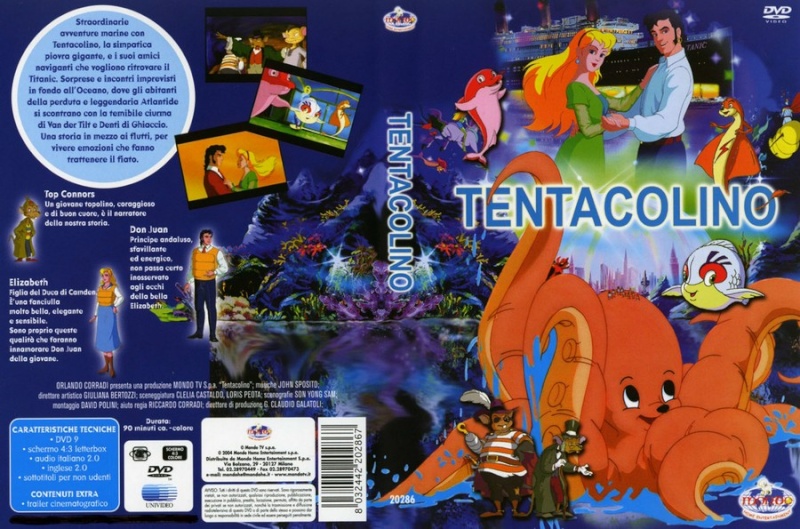 La Leggenda del Titanic (1999) et Tentacolino (2004) Tentac10