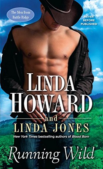 The Men from Battle Ridge - Tome 1: Running wild de Linda Howard & Linda Jones Runnin10