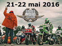 COUPES MOTO LÉGENDE, 21 et  22 mai 2016 Date-c10