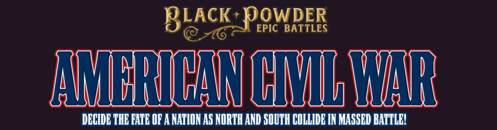 Epic Battles: American Civil War  (Warlord Games) Epic-a10