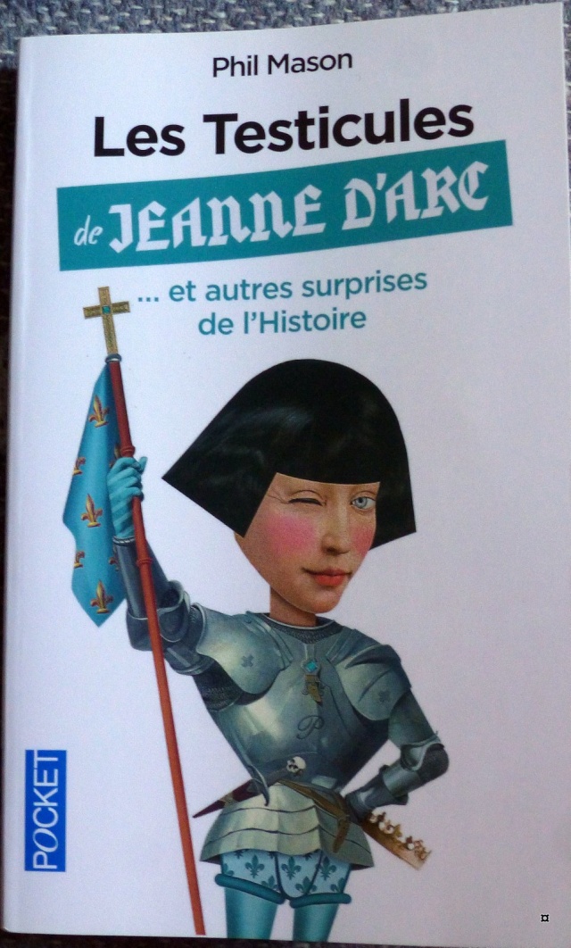 Les testicules de Jeanne d'Arc, par Phil Mason 001-0010