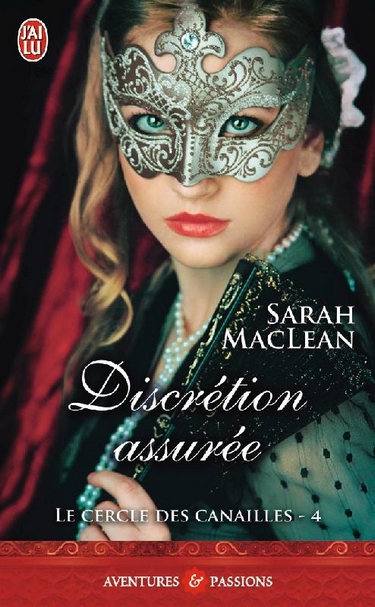 discrétion - Le cercle des canailles - Tome 4 : Discrétion assurée de Sarah MacLean Discry10