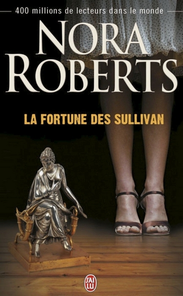La Fortune des Sullivan de Nora Roberts La-for10