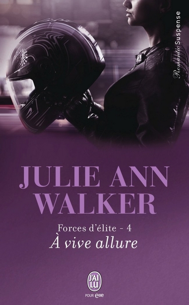 Forces d'Élite - Tome 4 : À Vive Allure de Julie Ann Walker Yo_viv10