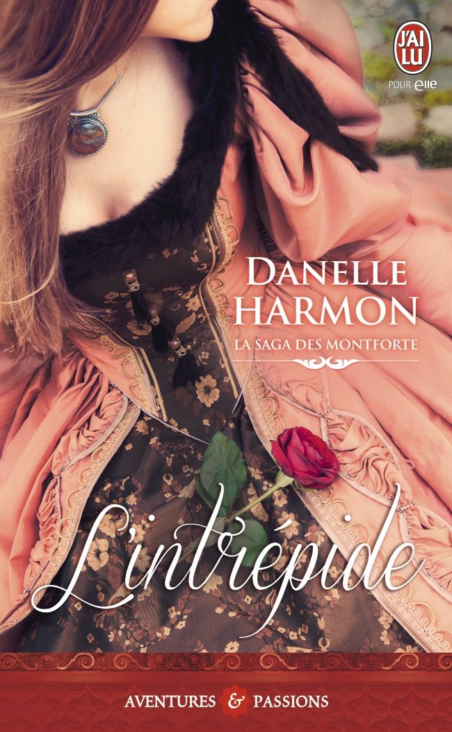 HARMON Danelle - LES MONTFORTE - Tome 3 - L'Intrépide 71egce10