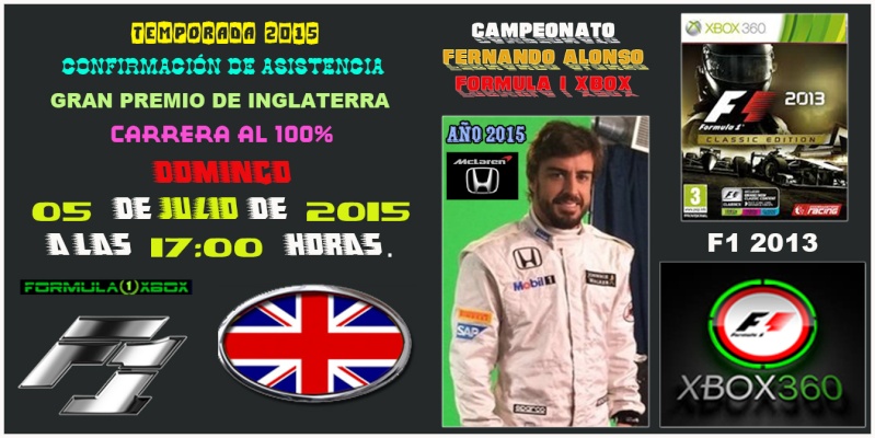 F1 2013 / CONFIRMACIÓN DE ASISTENCIA / G. P. GRAN BRETAÑA / CTO. FERNANDO ALONSO - F1 XBOX / DOMINGO, 05 DE JULIO DE 2015. (17':00 Horas).   712