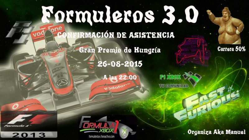  F1 2013 / CONFIRMACION GP DE HUNGRÍA/ CTO. FORMULEROS 3.0 / Miércoles , 26 de Agosto 22:00 horas Confir49