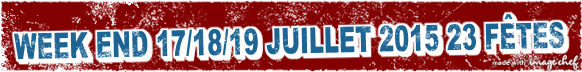 MAJ FETE VOTIVE ET DIVERS WEEK END 17/18/19 JUILLET 2015 23 FETES POUR LE MOMENTS par wilfrid Pura3a10