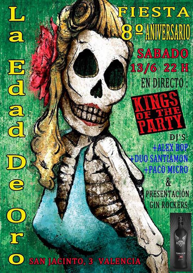KINGS OF THE PARTY -8º ANIVERSARIO LA EDAD DE ORO 13 DE JUNIO 11427610