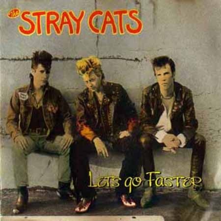 STRAY CATS.LET'S GO FASTER (1990) R-272410