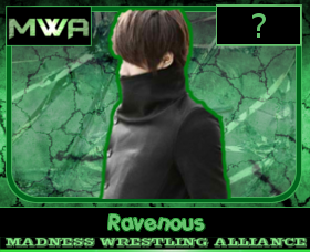 Ravenous (new character) Wrestl13