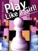 Play Like a Girl! - Jennifer Shahade A24c0d11