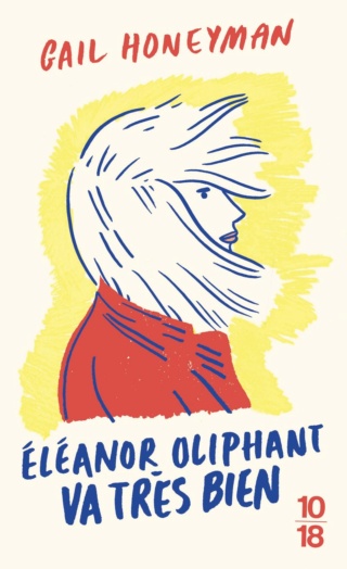 Eleanor Oliphant va très bien de Gail Honeyman 71i1ni10