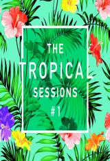 VA-The Tropical Sessions, Vol. 1 (2015) 19429510