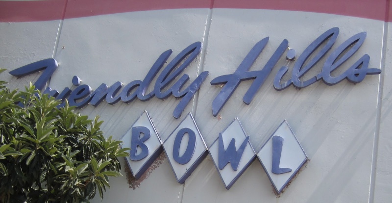 Bowl-O-Rama: Friendly Hills Bowl - Whittier, CA - Closed Img_1611
