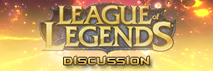 League Of Legends Discussion