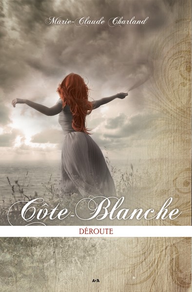 Côte-Blanche (tome 2): Déroute Sans_t11