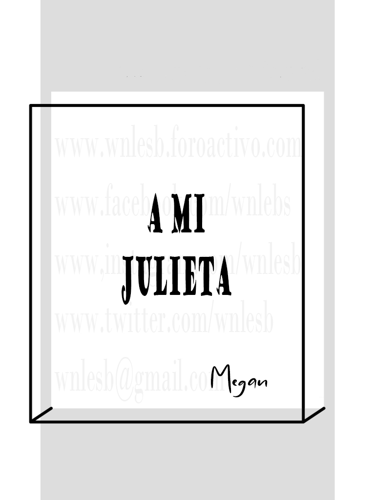 A mi Julieta - Megan A_mi_j10