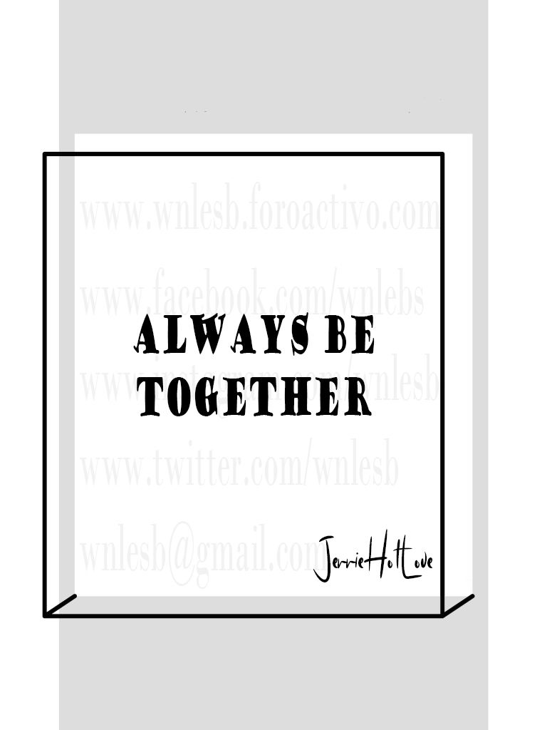 Always Be Together - JerrieHotLove Always10