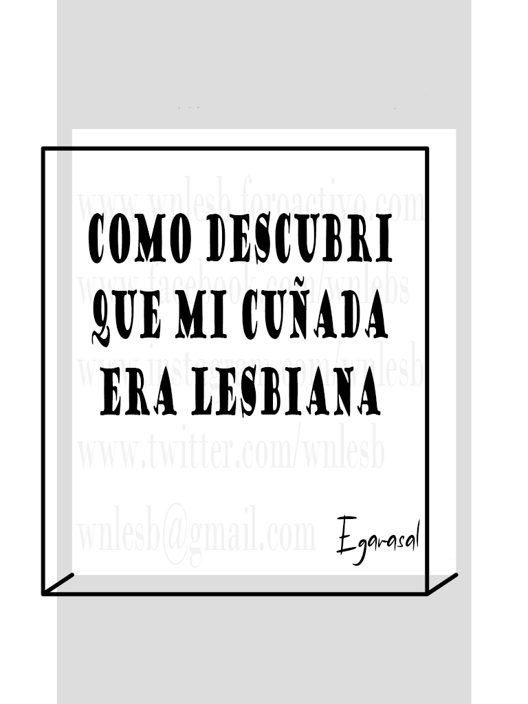 Como descubrí que mi cuñada era lesbiana -  Egarasal Como_d10