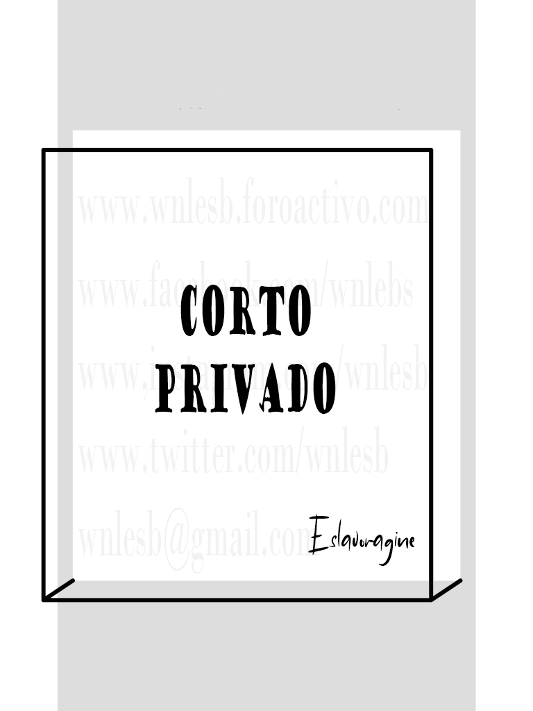 Corto Privado - Eslavoragine Corto_10
