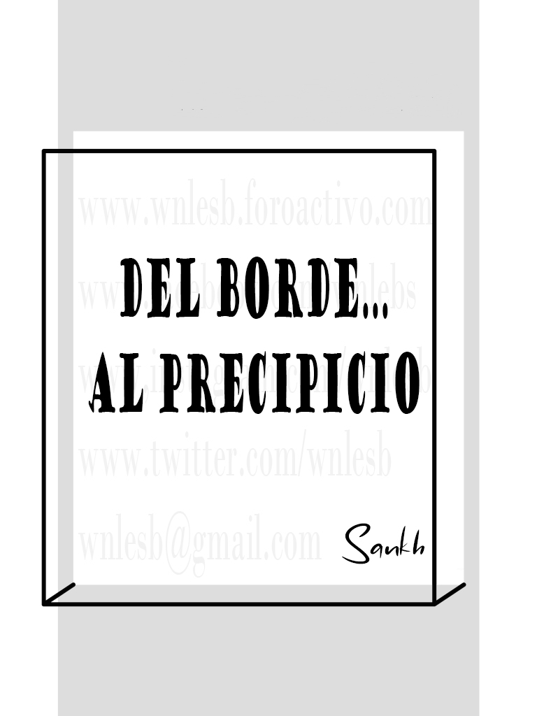 Del Borde... Al Precipicio - Sankh Del_bo11