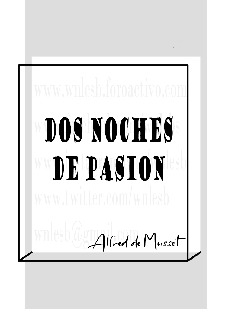 Dos noches de pasión - Alfred de Musset Dos_no11