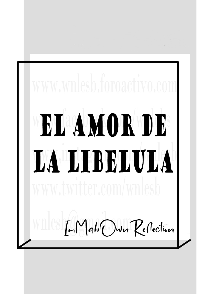 El Amor de la Libélula - ImMahOwnReflection El_amo16