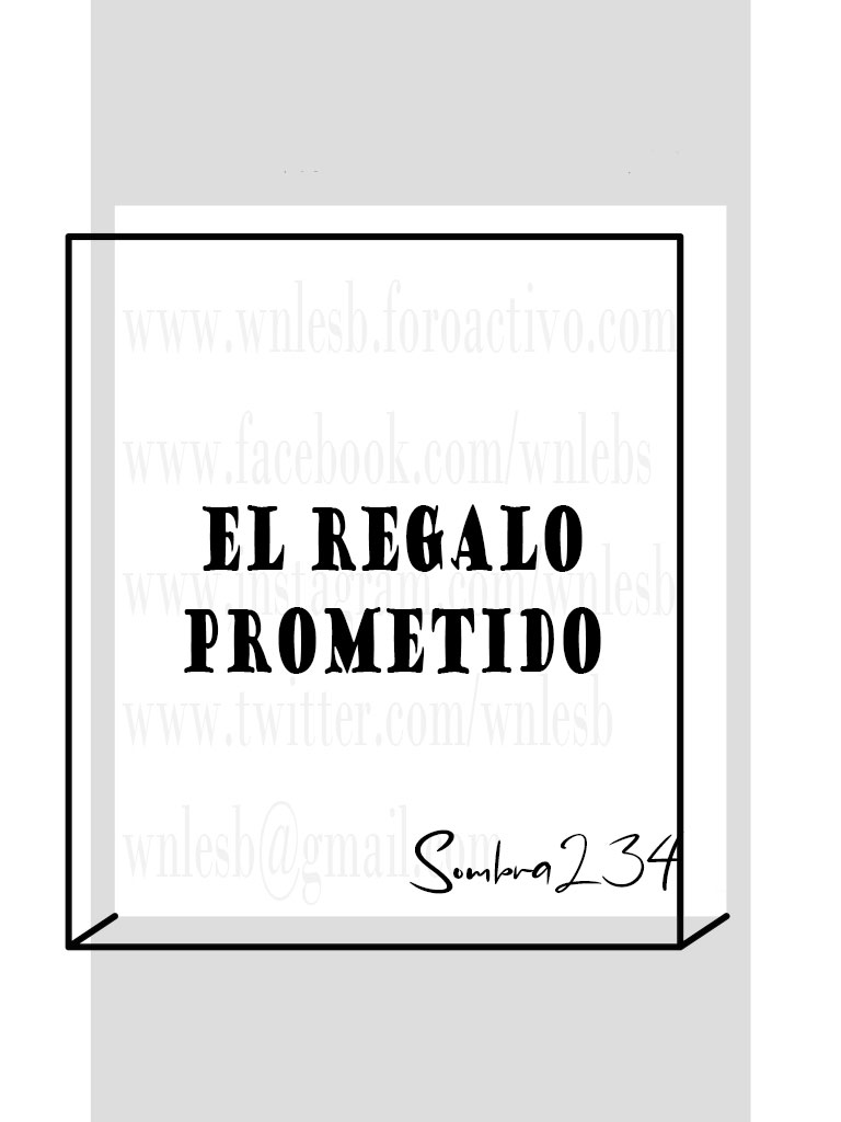 El Regalo prometido - Sombra234 El_reg10