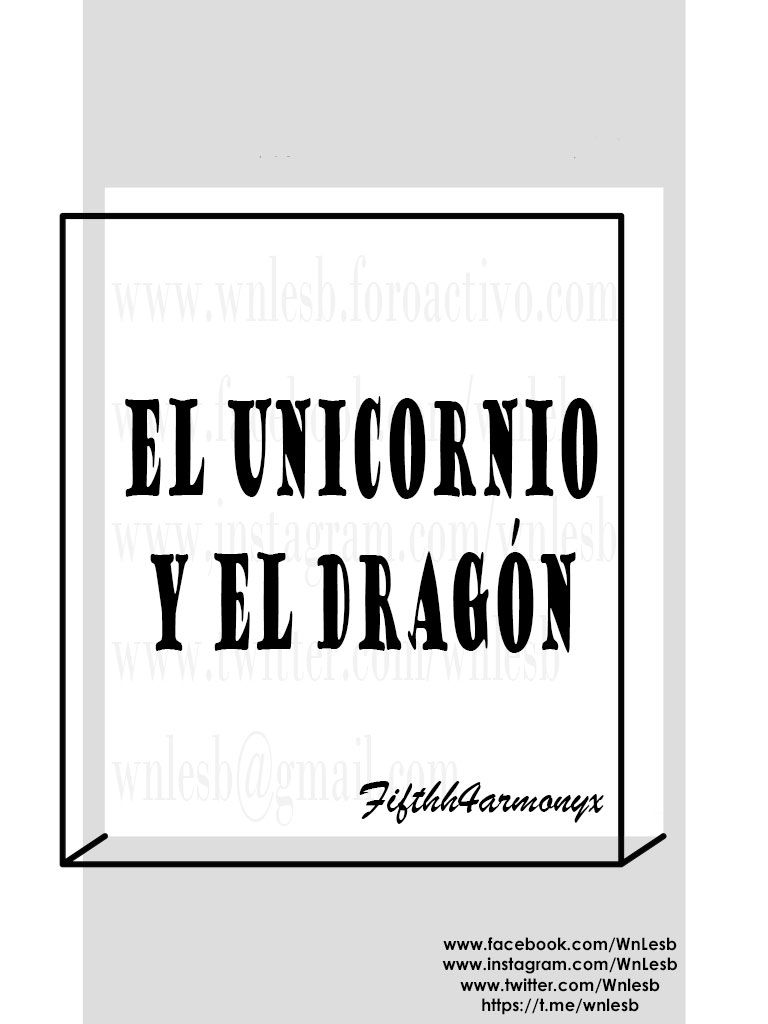 El unicornio y el dragón - Fifthh4rmonyx El_uni10