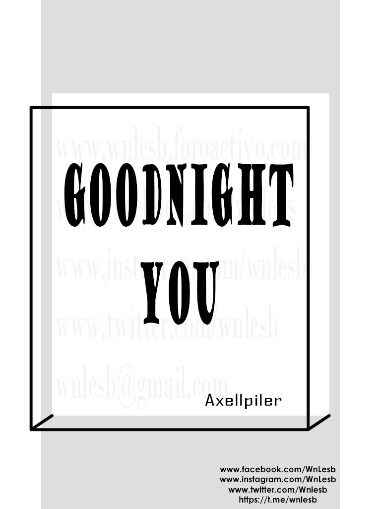 Goodnight you - Axellpiler Goodni10