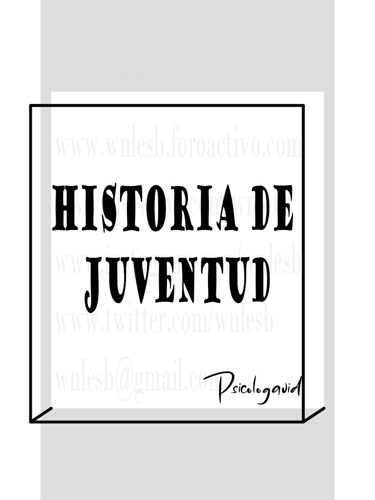 Historias de Juventud - Psicologavid Histor11