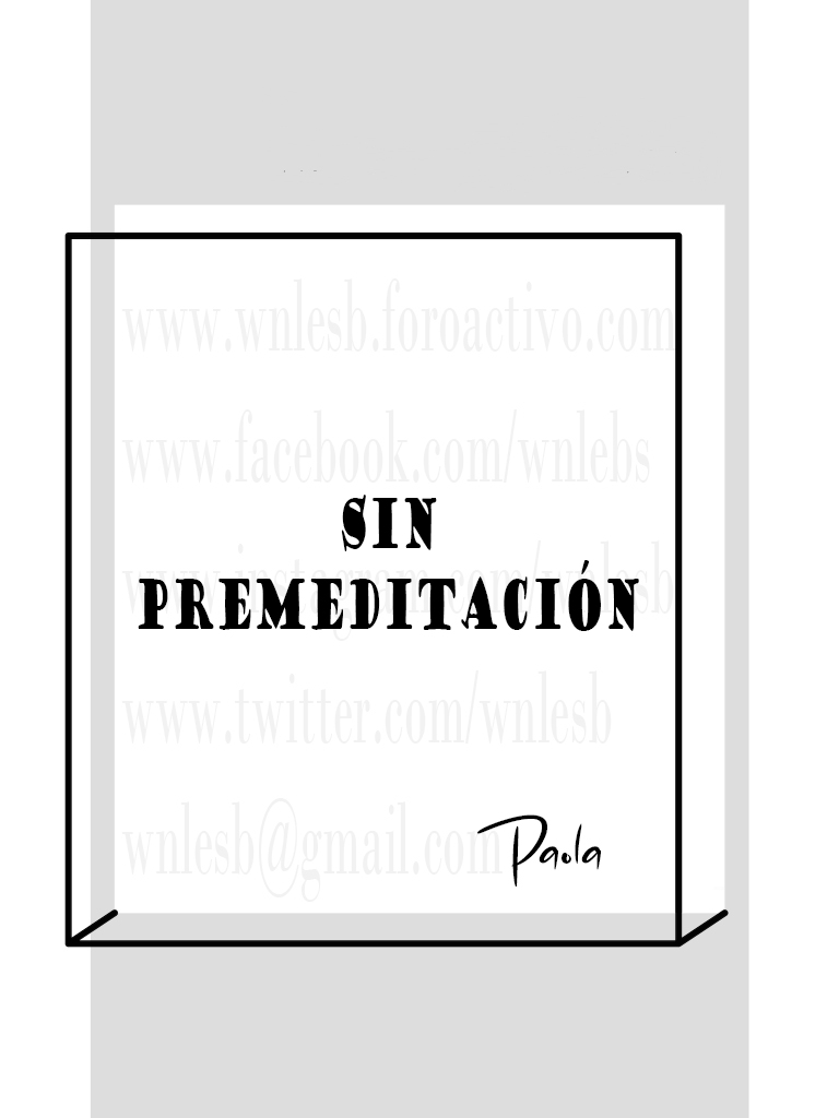Sin premeditación - Paola Sin_pr10